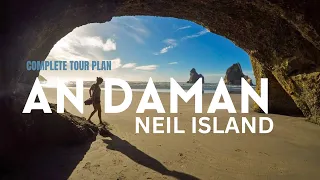 Completely travel guide | things to do in Neil island | andaman