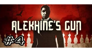 Alekhine’s Gun - Прохождение #4 - Красный Дракон