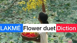 Flower duet Lakmé DELIBES; French diction guide & translation. + score animation.