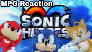 LPG Reaction -  Sonic Hero's By RWAP