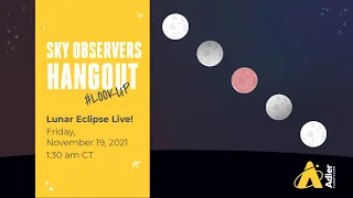 Sky Observers Hangout: Lunar Eclipse Live!