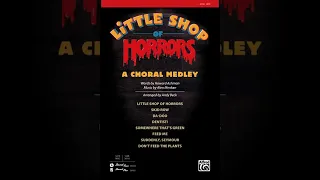 Little Shop of Horrors - SATB Medley