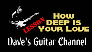 LESSON - How Deep Is Your Love by Bee Gees