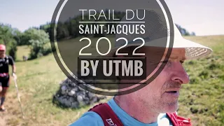 Grand Trail du Saint-Jacques 2022 ! by UTMB