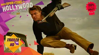 ONCE UPON A TIME - IN HOLLYWOOD - 2019 | OFFICIAL MOVIE TRAILER #2 | SONY PICTURES /COLUMBIA #shorts