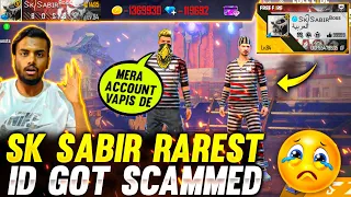 Sk Sabir Boss Id Got Scammed 😱 Sk Sabir Left Boss Guild Prank Gone Wrong 💔 - Garena Free Fire