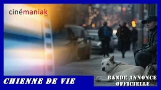 Chienne de vie - Bande annonce