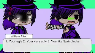 William Afton plays 2 Truths 1 Lie //FNAF//My AU// Dramatic