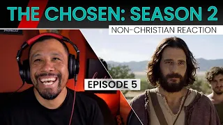 Non-Christian Reacts to The Chosen Season 2 Episode 5