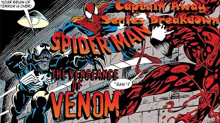 Spider-Man: Vengeance of Venom SERIES BREAKDOWN