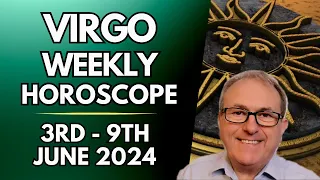 Virgo Horoscope  - Weekly Astrology  - 3rd to 9th June 2024