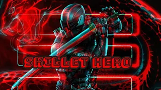 Snake Eyes-Skillet Hero