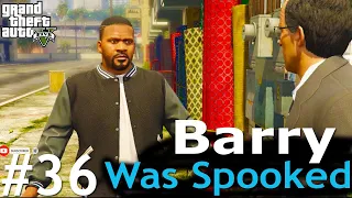GTA 5 Mission Franklin Barry Was Spooked GTA V GAMEPLAY #36 #wafi7gaming