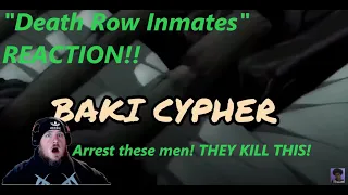 NERDCORE! Baki Cypher Death Row Inmates by GalickZ Ft  Sivade, Jamar Rose & More! !REACTION!