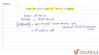 If `f:R to R` is defined by `f(x) = x^(2)-3x+2,` write `f{f(x)}`.