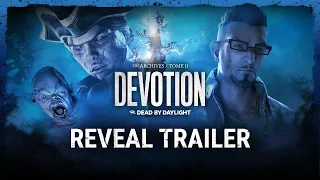 Dead by Daylight | Tome 11: DEVOTION Reveal Trailer