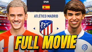 I Rebuilt Atletico Madrid - Full Movie