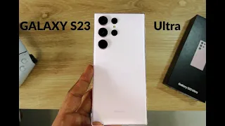 Samsung Galaxy S23 ULTRA Unboxing and First Impression: The One to Buy!!