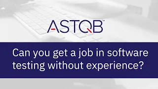 Can you get a job in software testing without experience?