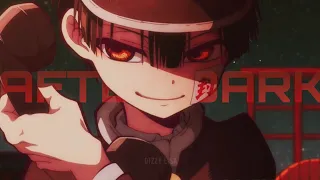 after dark [jibaku shounen hanako-kun amv]