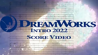 DreamWorks Logo 2022 Score Video (REUPLOAD)