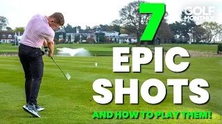 7 EPIC SHOTS... AND HOW TO PLAY THEM!!