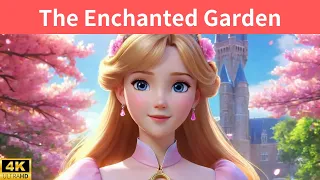 The Enchanted Garden | A Magical short Story |  Bedtime Stories for Kids |@ Magic Storyland