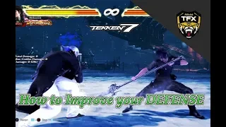 TEKKEN 7 // HOW TO IMPROVE YOUR DEFENSE & REFLEXES ON YOUR OWN