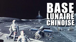 La CHINE veut sa BASE LUNAIRE - LDDE