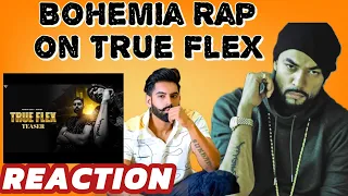 True Flex - Parmish Verma ft. BOHEMIA || REACTION | (Official music video) #bohemia #parmishverma