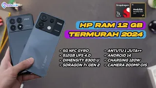 7 REKOMENDASI HP RAM 12GB TERMURAH DI INDONESIA TAHUN 2024