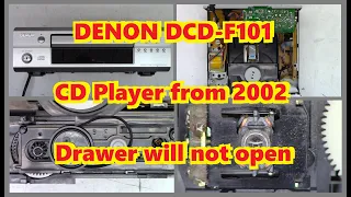 Denon DCD-F101 "Compact" compact disc "CD" player. Drawer wont open. Very much in need of a service