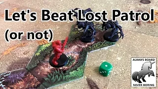 Let's Beat Lost Patrol - How to Play and Playthrough