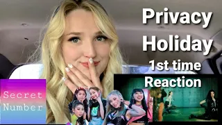 SECRET NUMBER  ‘Privacy’ and ‘Holiday’ | 2nd REACTION