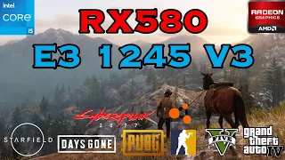 XEON E3 1245 V3 + RX 580 | Test In 10 Games In 2023