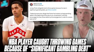 NBA Player Jontay Porter Reportedly Threw Games To Recover "Significant Gambling Debt" | Pat McAfee