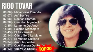 R i g o T o v a r 2024 MIX Non-Stop Playlist ~ 1960s Music ~ Top Latin, Latin Pop, South America...