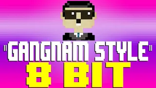 Gangnam Style (2022) [8 Bit Tribute to PSY] - 8 Bit Universe