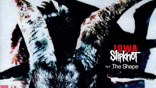 Slipknot - The Shape (Audio)