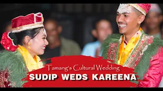 Tamang's Cultural Wedding | Sudip weds Kareena | Full Wedding