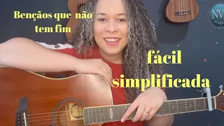 Bençãos que não tem fim- Isadora Pompeo- aula violão Simplificada