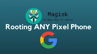 Rooting any Pixel Phone (Android 12 and 13) (Magisk v25.2)