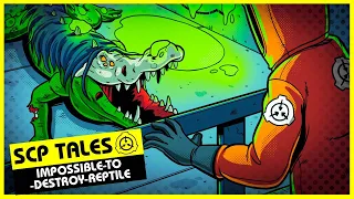 Impossible-To-Destroy Reptile (SCP Orientation Tales)