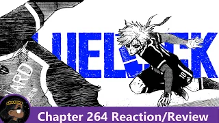 DECIDING FATE!!! Blue Lock CHapter 264 Reaction! | 悠