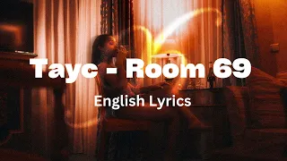 Tayc - Room 69 (English Lyrics)