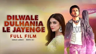Dilwale Dulhania Le Jayenge | Full Film | Imran Abbas And Maya Ali | Romantic Love Story | C4B1G