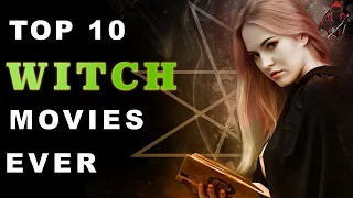 TOP 10 WITCH MOVIES EVER - witchcraft horror list