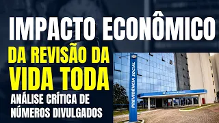 NOTA TÉCNICA SOBRE O IMPACTO ECONÔMICO DA REVISÃO DA VIDA TODA