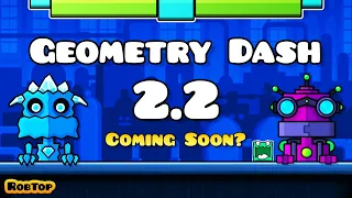 2.2 Coming Soon | Geometry dash 2.2