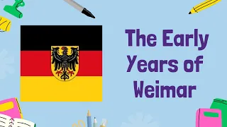 Challenges to the Weimar Republic 1919-1922 - History GCSE